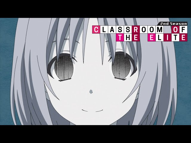 Classroom Of The Elite Season 2 OP Full, Dance In The Game