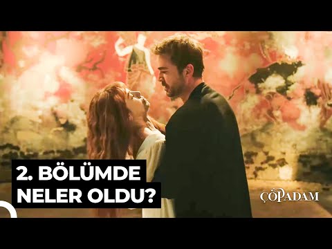 Çöp Adam 2. Bölüm Özeti