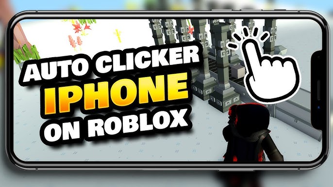 Auto Clicker for Roblox (iOS/Android) - How to Get an Auto Clicker on  Mobile for Any App (2021) 