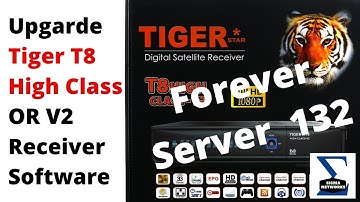 Tiger T8 High Class Receiver Software Upgrade | Sigma_Networks