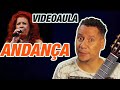 ANDANÇA - Como tocar - Video aula - Cifra na Descrição