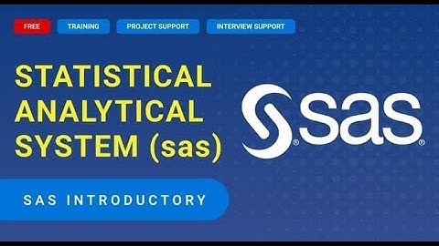 SAS - Statistical Analysis System - Instructor led Introductory Overview Session - Free Training