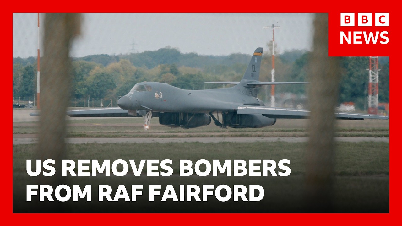 Why has the US removed all of its bombers from RAF Fairford? | BBC News