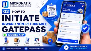 2- How to Initiate Inward Non-Returnable Gatepass | Mobile App | Fully Explained