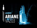 Flight VA203 ASTRA 1N BSAT 3c JCSAT 110R Ariane 5 Launch Arianespace 