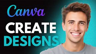 How To Use Canva With Claude To Create Amazing Designs (2026) - Full Guide