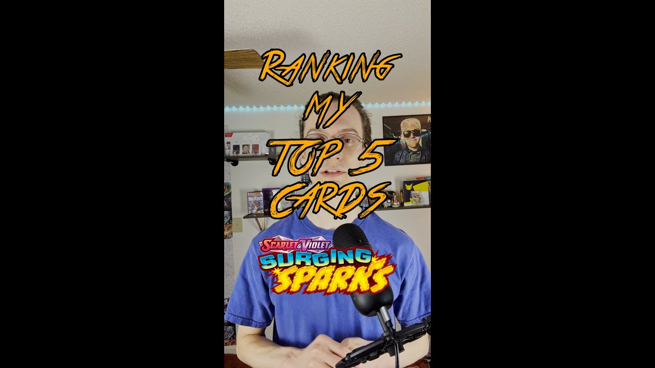 My Top 5 Cards From Pokemon Surging Sparks