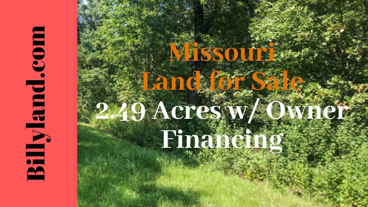 Cheap Missouri Land for Sale 2.49 Acres, Benton County, Owner Financing