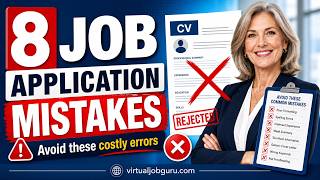 "8 Job Application Mistakes Killing Your Chances!"