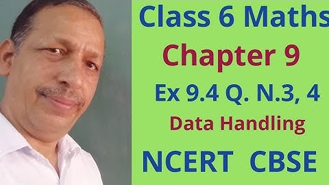 Ex 9.4 Q 3,4 class 6 maths || Data Handling chapter 9 for class 6