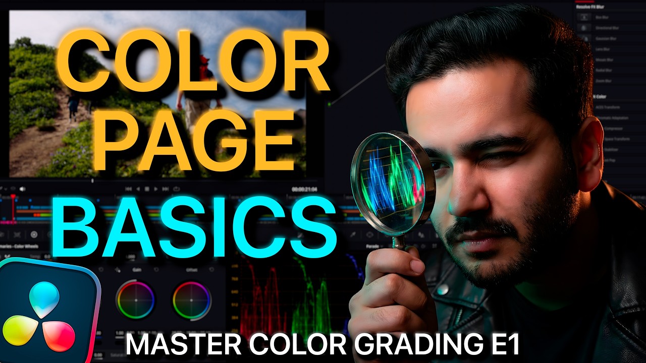 Color Page Essentials — Full Interface Guide, Scope Mastery & Shot Matching Workflow