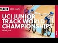 Day4: 2018 UCI Junior Track Cycling World Championships - Aigle (SUI)