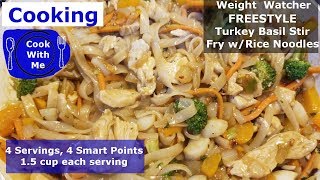 Cook with me turkey chicken basil stir fry rice noodles