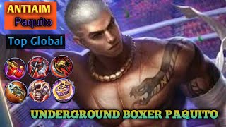 Underground Boxer Paquito, New Skin Gameplay - Top Global Paquito ANTIAIM - Mobile Legends