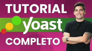 Tutorial Completo de Yoast SEO 2025 – SEO para principiantes con WordPress