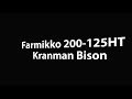 Farmikko 200125ht med kranman bison