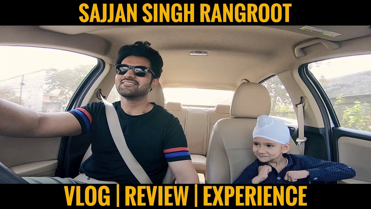 SAJJAN SINGH RANGROOT - REVIEW - DILJIT DOSANJH - (2018) | Harry Uppal