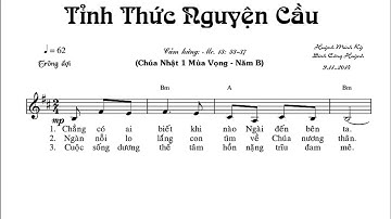 Tỉnh Thức Nguyện Cầu || Huỳnh Minh Kỳ - Đinh Công Huỳnh ( Hiệp Lễ CN I MV A, B, C )