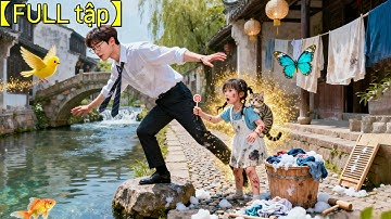 CEO sa cơ vô tình nhặt bé gái mồ côi về nuôi, lại may mắn tìm được cô gái anh thầm yêu bao năm