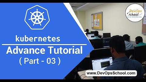 Kubernetes Tutorials using EKS - Part 3 - Architecture with POD - RC - Deploy - Service