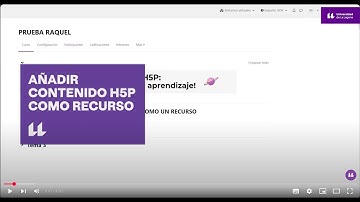Moodle: Añadir contenido H5P como recurso