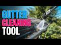 TOP 5 Best Gutter Cleaning Tools 2026