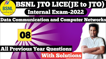 Class 08 | Data Communication and Computer Networks | BSNL Jto LICE CLASSES | Raghuvanshi Classess