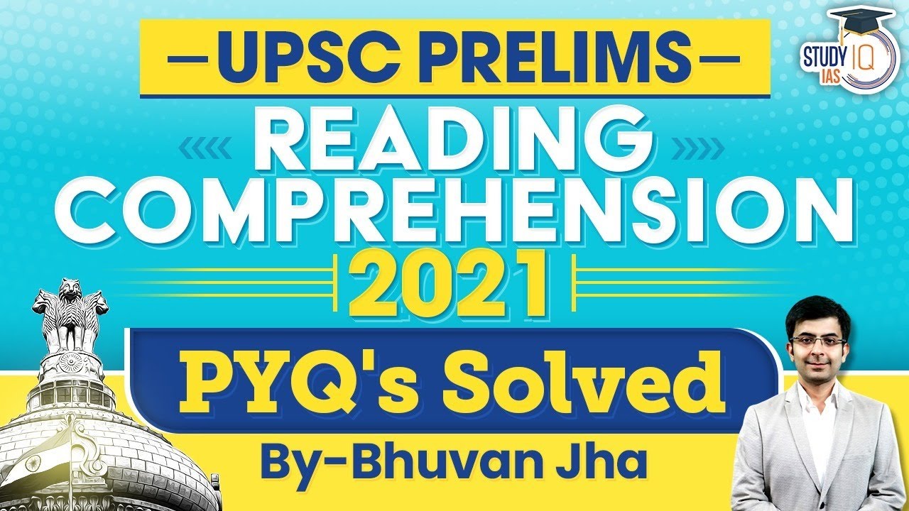 upsc-prelims-2021-csat-reading-comprehension-pyq-s-solved-detailed