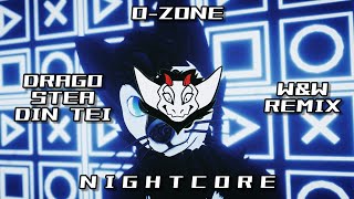 O-Zone - Dragostea Din Tei (W&W Remix) HQ | ✘ Nightcore