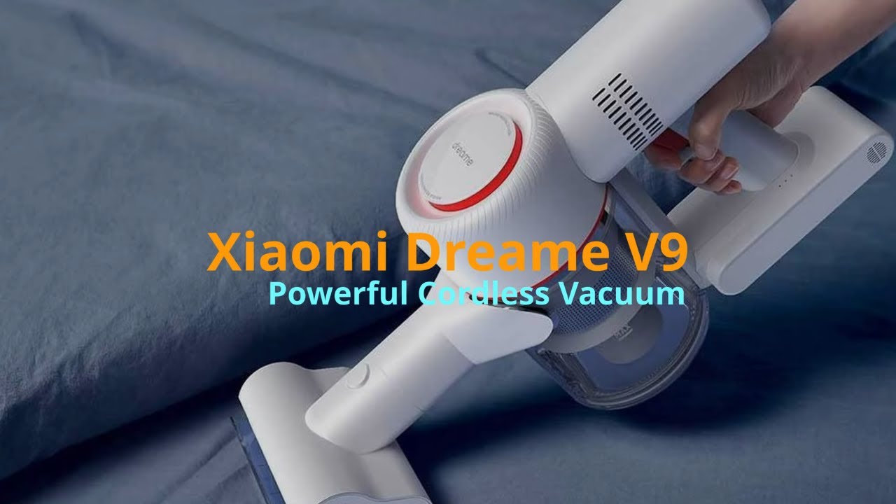 Xiaomi Dreame V9 A Powerful Cordless Vacuum YouTube