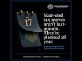 Mastermind Family Office | Year-end tax moves aren't last-minute. They're planned all year.