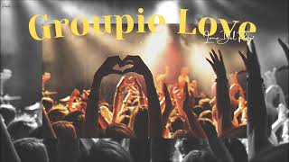 Groupie Love - Lana Del Rey [แปลไทย]