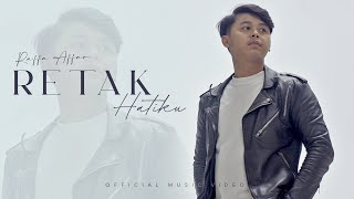 Raffa Affar - Retak Hatiku Dipopulerkan Oleh Iera Milpan