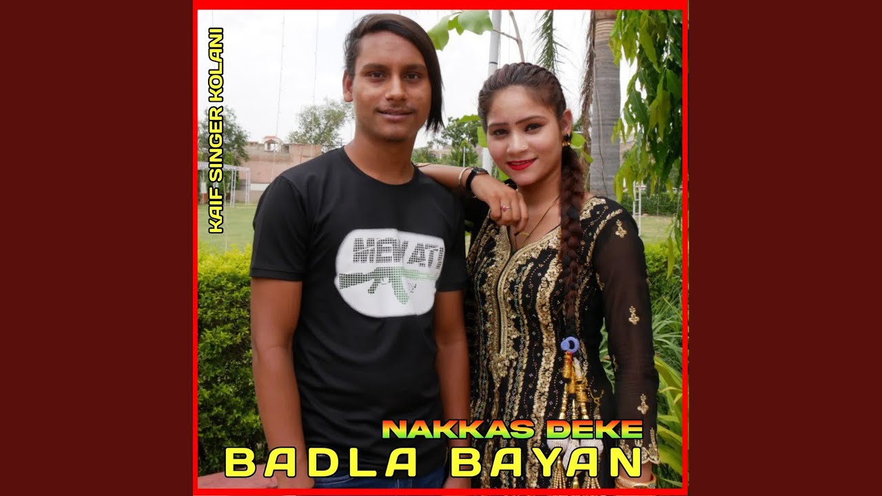 Nakkas Deke Badla Bayan
