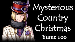 Mysterious Country Christmas - Part 4 Yume 100