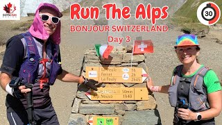 Running The Alps from Italy to Switzerland / Day 3 by Gotta Run Racing 63 views 5 months ago 30 minutes