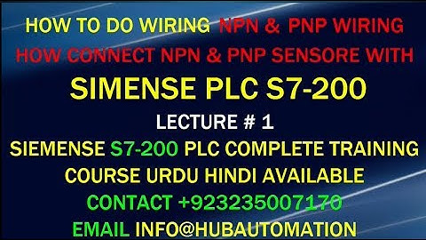 SIMENSE PLC S7-200 CPU 224 NPN & PNP WIRING AND CONNECT NPN & PNP SENSOR WITH PLC URDU HINDI LEC 1