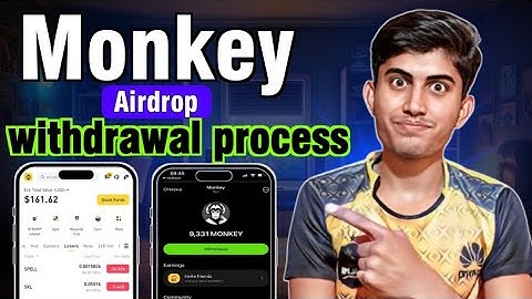 Monkey AirDrop Withdrawal Process | Monkey Airdrop Listing Date | Monkey Airdrop Season 2 Update