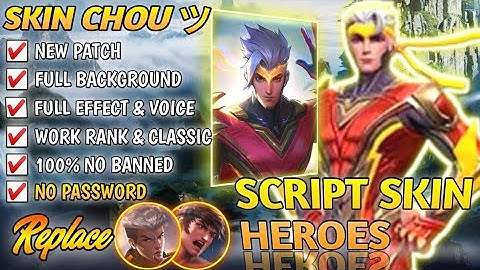 Script Skin Chou Hero Thunderfist No Password | Full Effect & Voice | Patch Terbaru