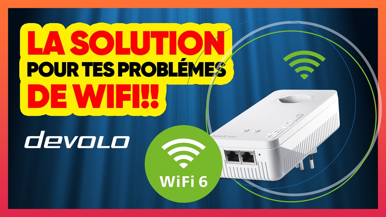 Avec Devolo Magic 2 WiFi 6, il n'y a plus à choisir entre CPL et WiFi - %  Objets du Futur