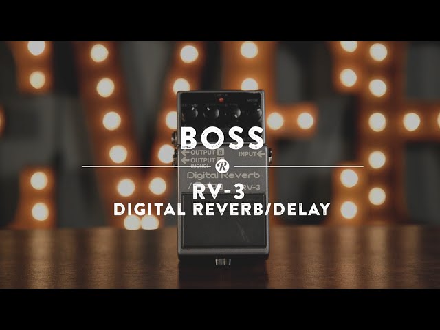 Boss RV-3 Digital Reverb/Delay | Reverb Demo Video - YouTube