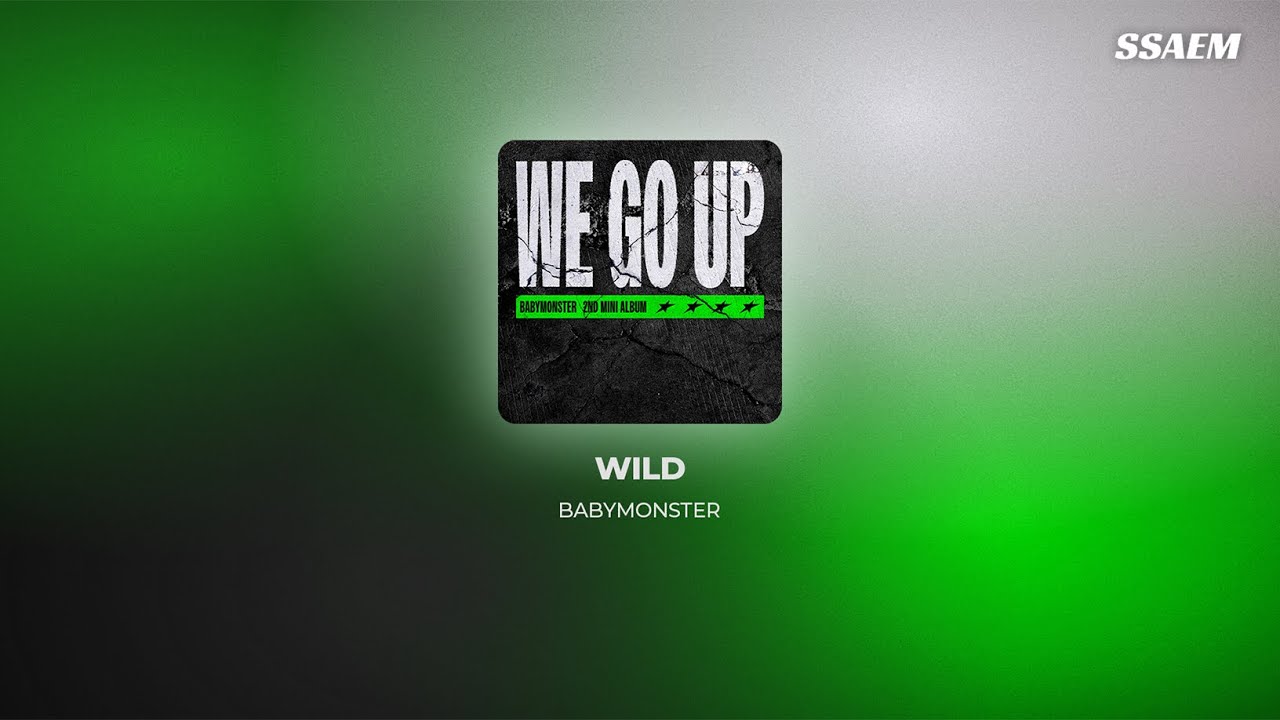 BABYMONSTER 'WILD' Instrumental | by SSaem
