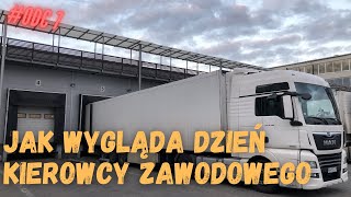 KIEROWCA CIĘŻARÓWKI | Jak wygląda dzień KIEROWCY ZAWODOWEGO #7 (nowa firma) 4K