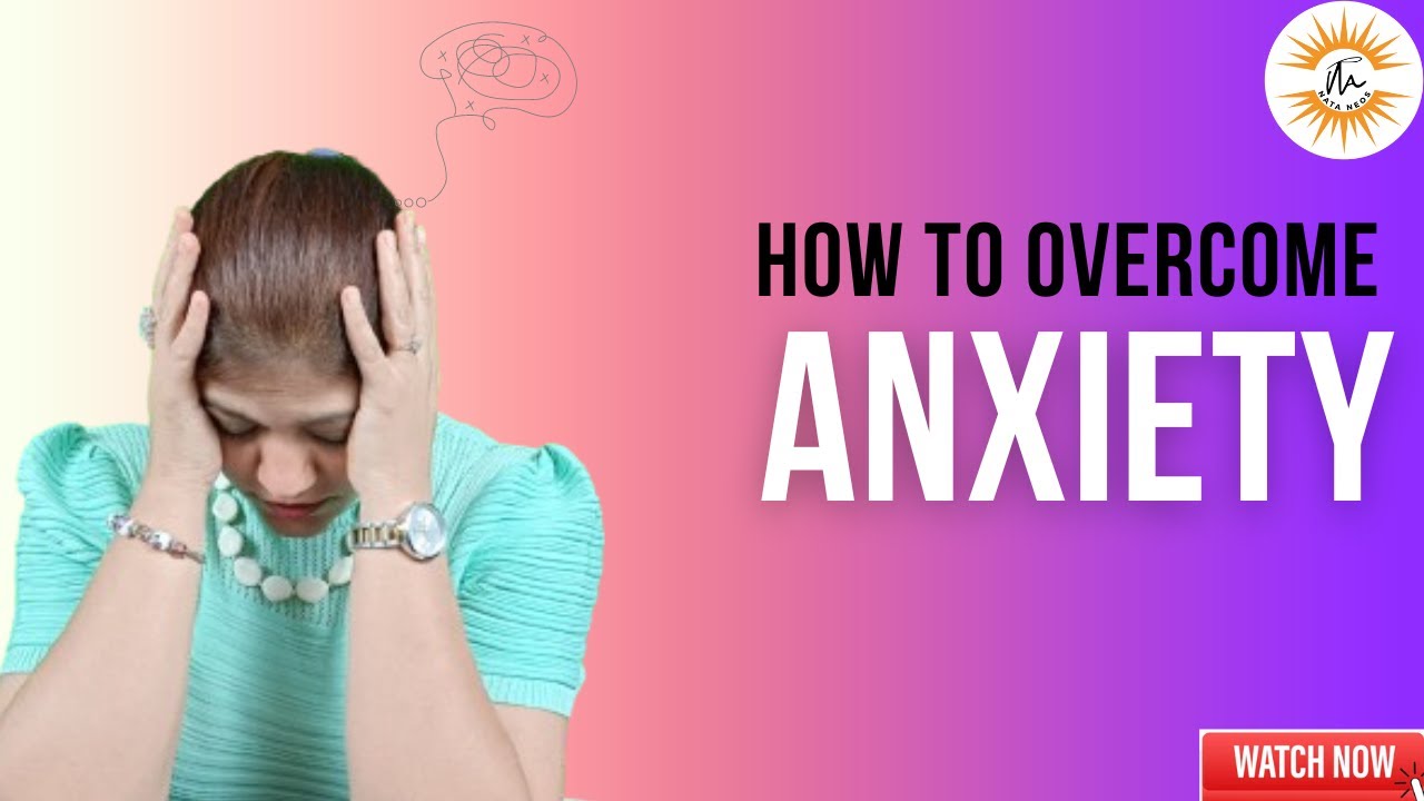 "Conquer Your Anxiety: Practical Strategies for a Calmer Mind" - YouTube