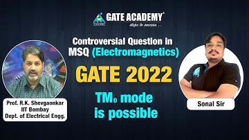 Controversial Question in MSQ (Electromagnetics) GATE 2022 || By Sonal Sir