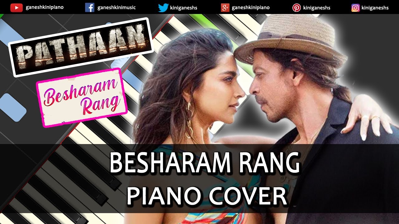 Besharam Rang Pathaan Piano Cover Piano Tutorial Hindi Music Song