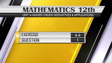 NEW Math 12th EXERCISE 4.4 Q.1 | Higher Order Derivatives & Applications #derivatives