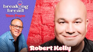 Breaking Bread | Robert Kelly Returns