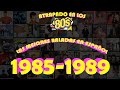 LAS MEJORES BALADAS EN ESPAÑOL DE 1985-1989