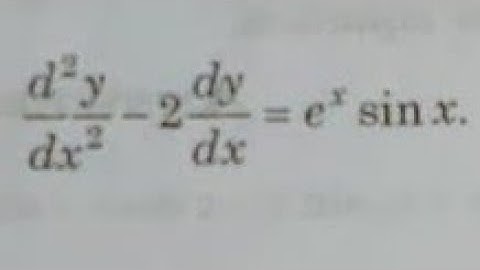 Solve: d^2y/dx^2-2dy/dx=e^x.sinx